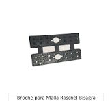 Broche Malla Raschel 25u